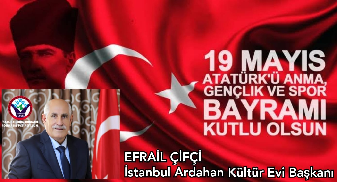 EFRAİL ÇİFÇİ- 19 MAYIS KUTLAMA İLANI