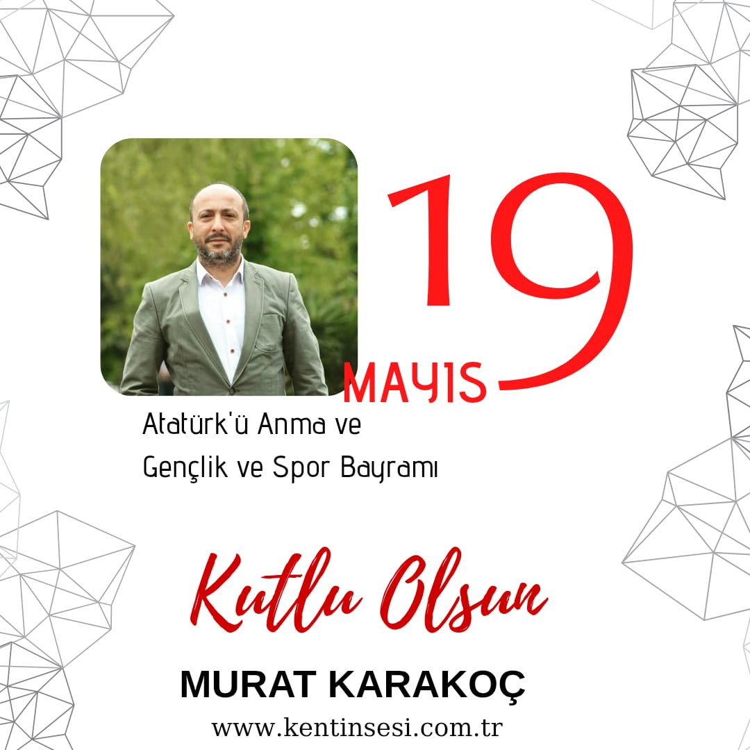 MURAT KARAKOÇ- 19 MAYIS KUTLAMA İLANI