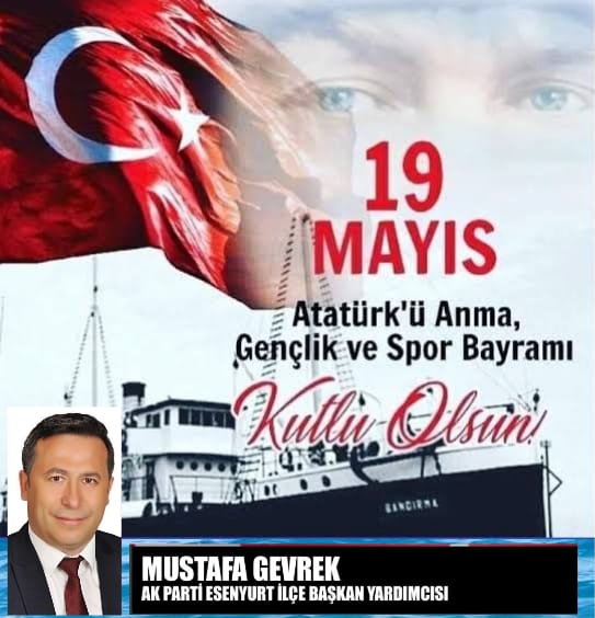 MUSTAFA GEVREK- 19 MAYIS KUTLAMA İLANI