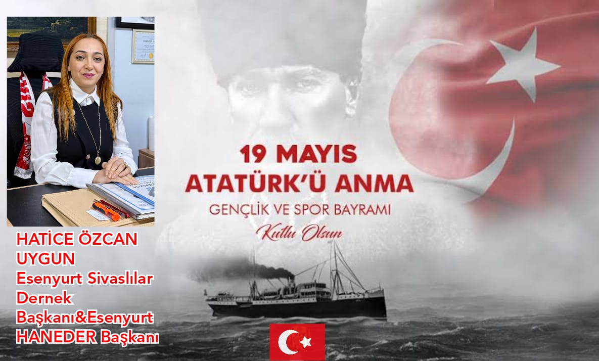 HATİCE ÖZCAN UYGUN- 19 MAYIS KUTLAMA İLANI