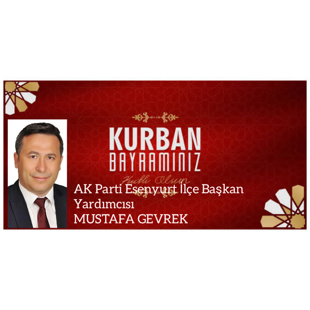 MUSTAFA GEVREK-KURBAN BAYRAMI KUTLAMA İLANI