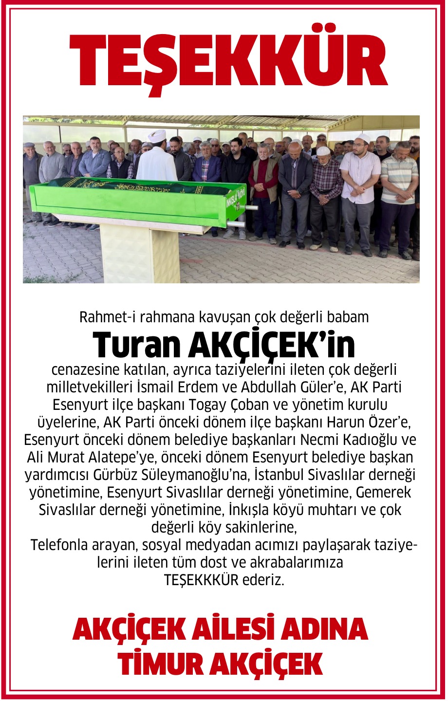 TİMUR AKÇİÇEK’İN TAZİYE MESAJI