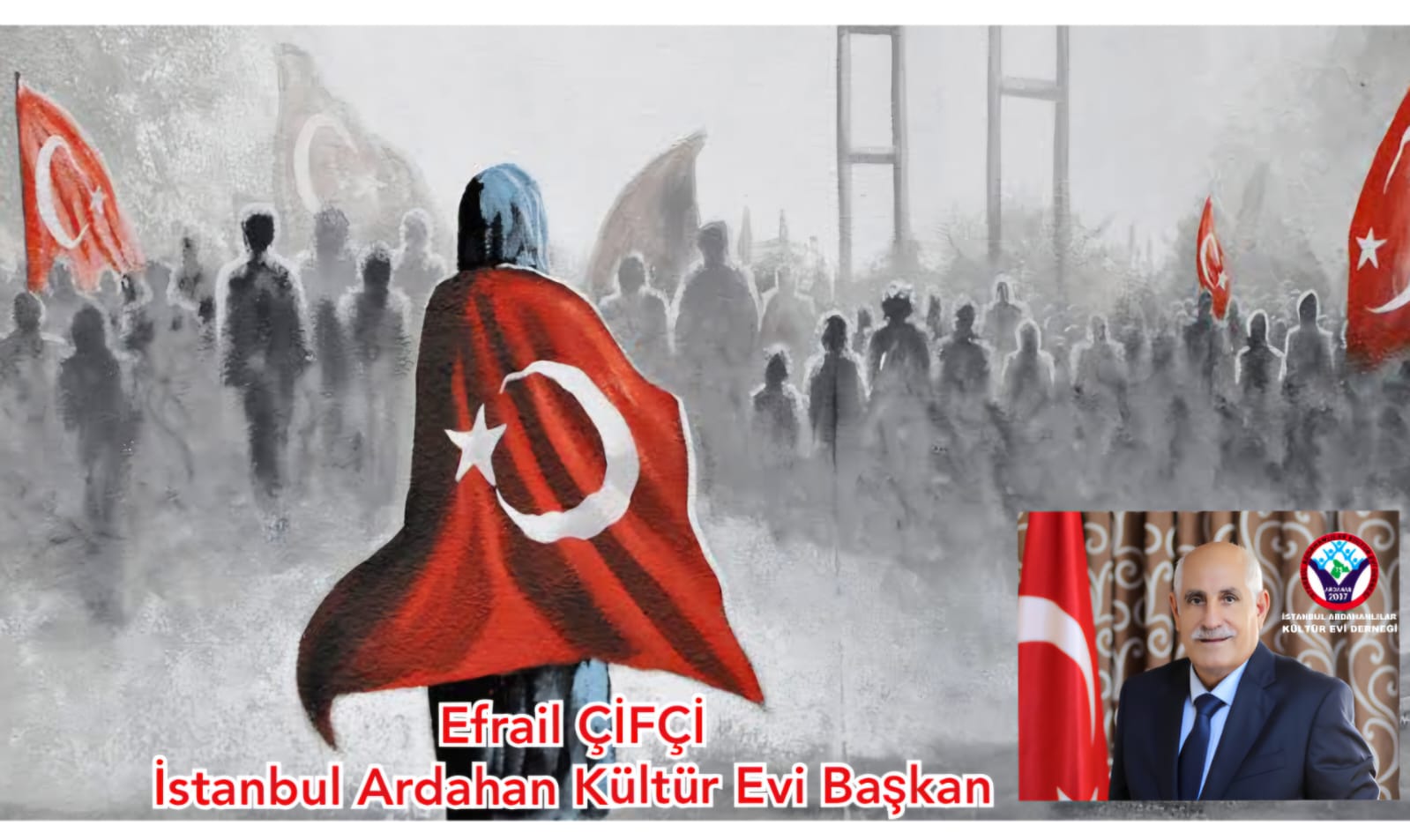 EFRAİL ÇİFÇİ-15 TEMMUZ MESAJI