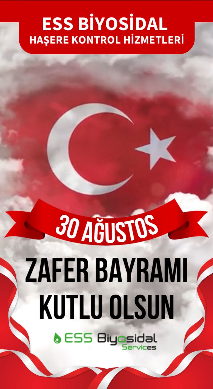 ESS BİOSİDAL/ 30 AĞUSTOS ZAFER BAYRAMI KUTLAMA MESAJI