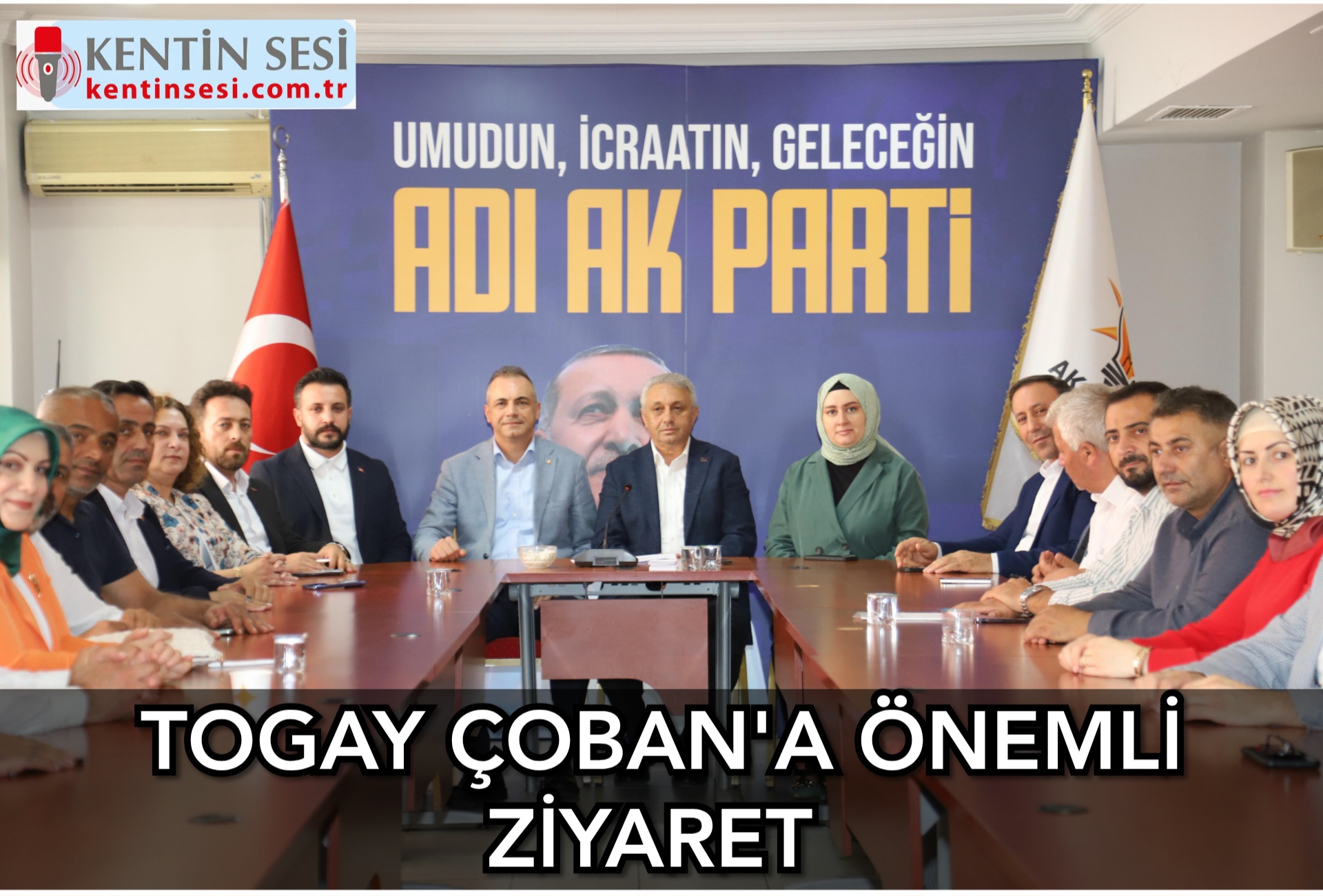 TOGAY ÇOBAN’A ÖNEMLİ ZİYARET