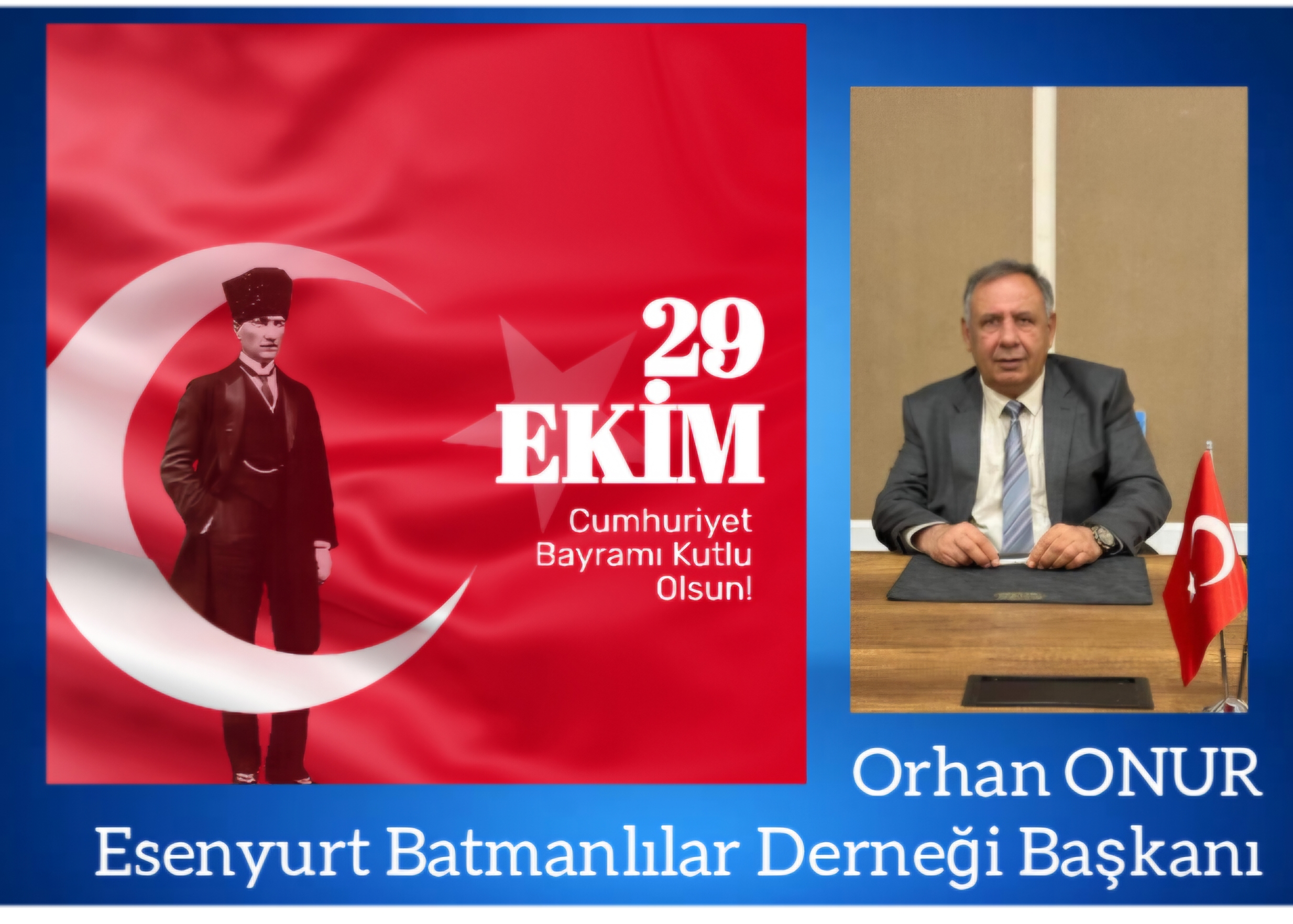 ORHAN ONUR- 29 Ekim Cumhuriyet Bayramı Kutlama Mesajı
