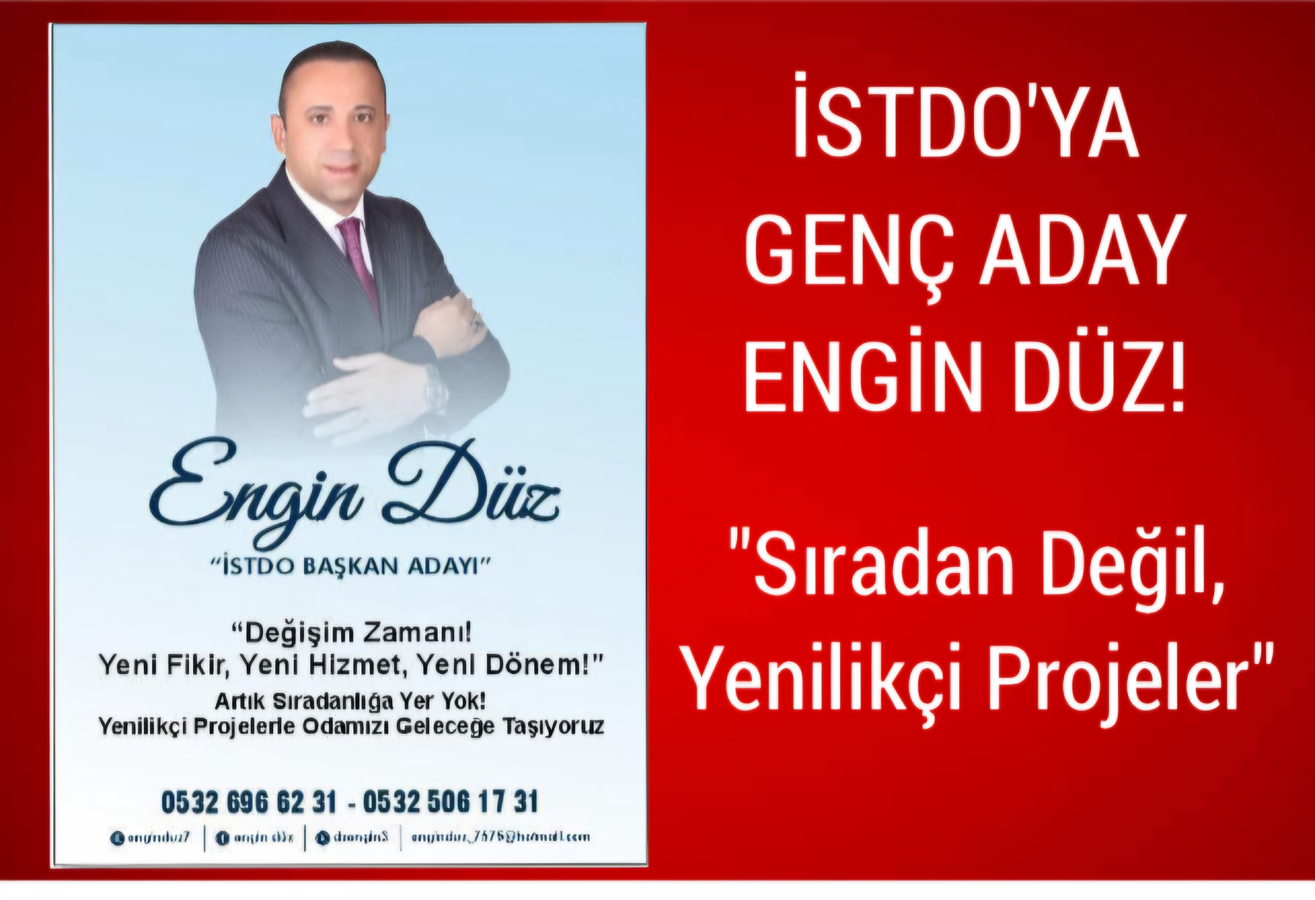 İSTDO’YA GENÇ ADAY ENGİN DÜZ!